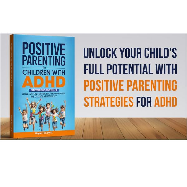Positive Parenting for Children with ADHD with FREE 3D Sensory Snake (next 15 orders)