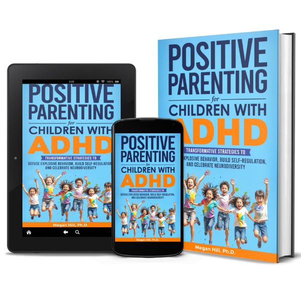 Positive Parenting for Children with ADHD with FREE 3D Sensory Snake (next 15 orders)